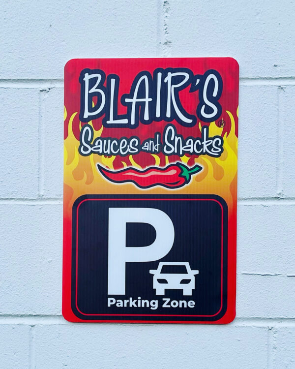 Blair's Parking Sign